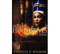 The Real Housewives of the Bible