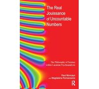 The Real Jouissance of Uncountable Numbers: The Philosophy of Science within Lacanian Psychoanalysis