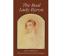 The Real Lady Byron
