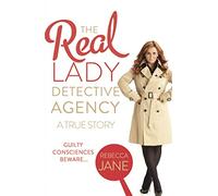The Real Lady Detective Agency: A True Story