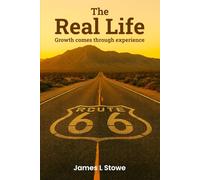 The Real Life: Growth Comes Through Experience