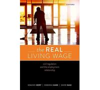 The Real Living Wage: Civil Regulation and the Employment Relationship