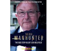 Manhunter - The Bus Stop Killer Levi Bellfield [DVD]