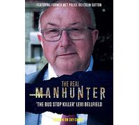 Manhunter - The Bus Stop Killer Levi Bellfield [DVD]