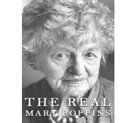 The Real Mary Poppins