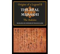 The Real Musashi II: The Bukōden (Origins of a Legend)