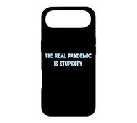 The Real Pandemic Is Stupid People Funny Case for iPhone Air