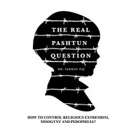 The Real Pashtun Question