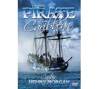 The Real Pirate Of The Caribbean - Captain Henry Morgan [DVD]