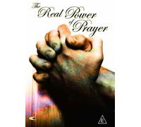The Real Power Of Prayer [DVD]