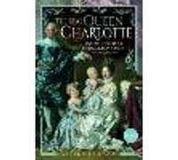 The Real Queen Charlotte