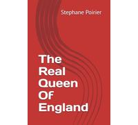 The Real Queen Of England