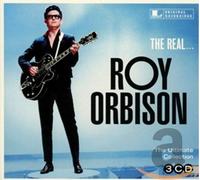 The Real... Roy Orbison (the Ultimate Collection) by Roy Orbison (CD 2015)