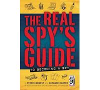The Real Spy's Guide to Becoming