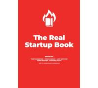 The Real Startup Book: Find the right product for the right customers