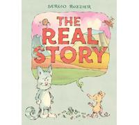 The Real Story: A Picture Book