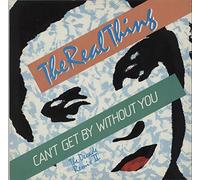 The Real Thing - Can't get by without you (Decade Remix II) [VINYL]