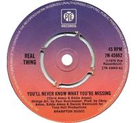 The Real Thing - Real Thing, The - You'll Never Know What You're Missing - Pye Records - 7N 45662