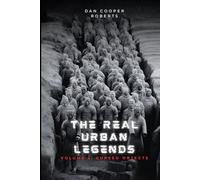 The Real Urban Legends: Volume 2: Cursed Objects