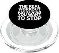 The Real Workout Starts When You Want To Stop - PopSockets PopGrip for MagSafe