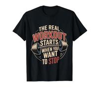 The Real Workout Starts When You Want to Stop |- Value Graphic T-Shirt, Men, Black, L