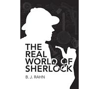 The Real World Of Sherlock