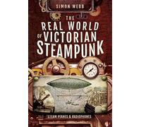 The Real World of Victorian Steampunk: Steam Planes and Radiophones