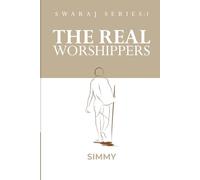 THE REAL WORSHIPPERS