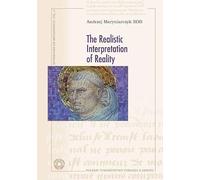The Realistic Interpretation of Reality