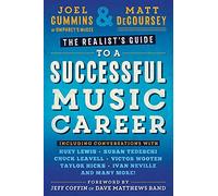 The Realist's Guide to a Successful Music Career