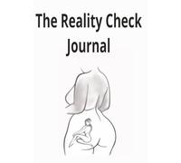 The Reality Check Journal