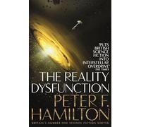 The Reality Dysfunction: (The Night's Dawn trilogy)