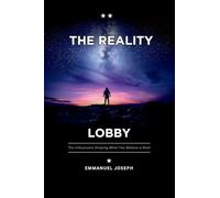The Reality Lobby, The Influencers Shaping What You Believe Is Real
