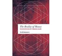 The Reality of Money: The Metaphysics of Financial Value (Values and Identities: Crossing Philosophical Borders)