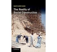 The Reality of Social Construction