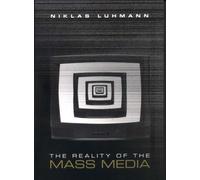 The Reality of the Mass Media
