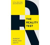 The Reality Test: Still relying on strategy?