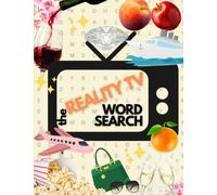 The Reality TV Word Search: Word Find Puzzles focusing on Reality TV and Pop Culture to Entertain, Relax and Relieve Stress