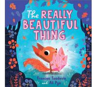 The Really Beautiful Thing