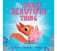 The Really Beautiful Thing