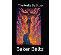 The Really Big Story