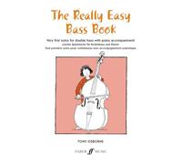 The Really Easy Bass Book:Very First Solos for double Bass with Piano Accompaniment