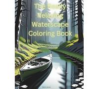 The Really Relaxing Waterscape: Coloring Book (Relax With...Adult Coloring Book)