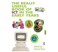 The Really Useful Book of ICT in the Early Years – Routledge