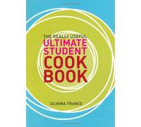 The Really Useful Ultimate Student Cookbook