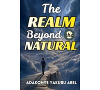 The Realm Beyond the Natural