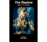 The Realms: Vol 2: Two Worlds