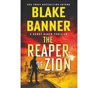 The Reaper of Zion: 23 (Harry Bauer)