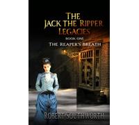 The Reaper's Breath (The Jack the Ripper Legacies)