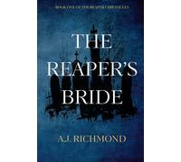The Reaper's Bride: Book One Of The Reaper Chronicles: 1